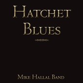 Hatchet Blues