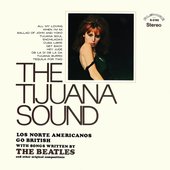 The Tijuana Sound