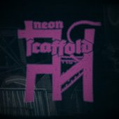  Neon Scaffold 