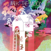 Walk the Moon - Walk the Moon.png