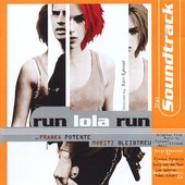 Run Lola Run - The Soundtrack