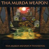 Tha Murda Weapon music, videos, stats, and photos | Last.fm