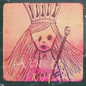 Princess Rot