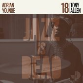 Tony Allen JID018