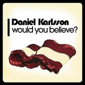 Would You Believe?