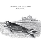 The Fruit Tree Foundation: First Edition