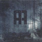 Attack Attack! (Deluxe Reissue).jpg