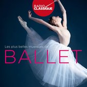 Les plus belles musiques de ballet - Radio Classique