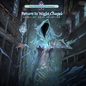 Return to Wight Chapel (Official Game Soundtrack)
