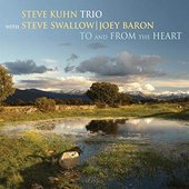 To and from the Heart (with Steve Swallow & Joey Baron)