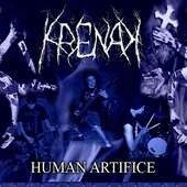 Human Artifice 2009 :: www.myspace.com/krenakband