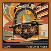 Gonna Make It Alright - Single