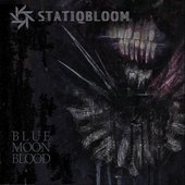 TL108_Statiqbloom_BlueMoonBlood_Cover_CMYK_Small.jpg