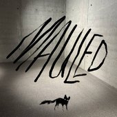 MAULED