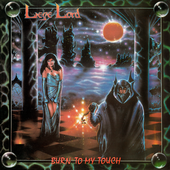 Liege Lord - 1987 - Burn to My Touch.png