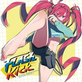 Flash Kick = フラッシュキック