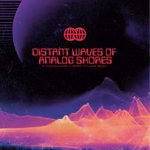 Distant Waves Of Analog Shores