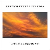 Mean Something