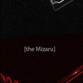 [the Mizaru]