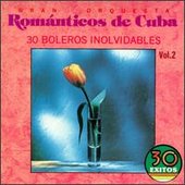 30 Boleros Inolvidables 