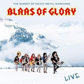 Blaas of Glory - Live