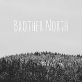 Brother North