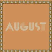 August