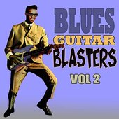 Blues Guitar Blasters, Vol. 2