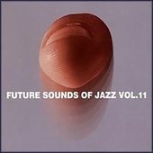 Future Sounds of Jazz Vol.11