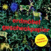 Geschenkpapier (feat. Kaiser Quartett) - Single
