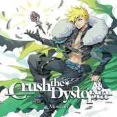 Crush the Dystopia