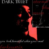 dark trust ( darkoustix eternal blue moon)