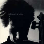 Hallelujah, Anyway: Remembering Tom Cora (1999)