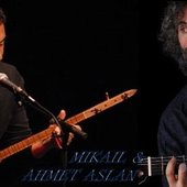 Mikail Aslan & Ahmet Aslan