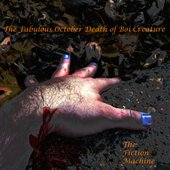 The Fabulous October Death of Boi Creature