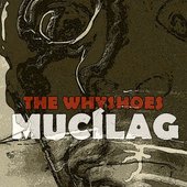 Mucilag