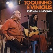 Vinícius de Moraes, Toquinho