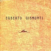 1986 - Egberto Gismonti - Alma 