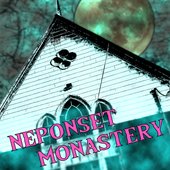 Neponset Monastery