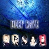 DEEP RAVE