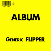 Album - Generic Flipper