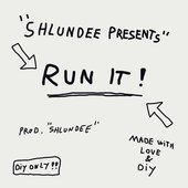 RUN IT!