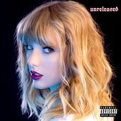 Taylor Swift: The Unreleased Collection