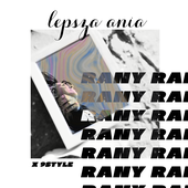 lepsza ania - rany rany