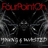 Young and Wasted