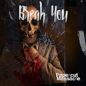 Break You - Single