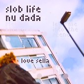 slob life nu dada
