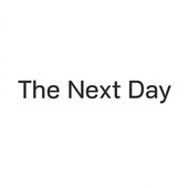 The Next Day Extra