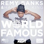 Remy Banks & Hannibal King - World Famous (cover)