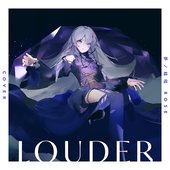LOUDER